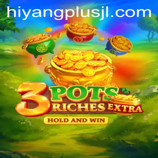 Discover the Thrilling World of 3potsExtra: A Revolutionary Gaming Experience