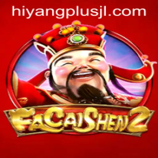 Discover the World of FaCaiShen2: A Thrilling Gaming Experience with HIYANGPLUS