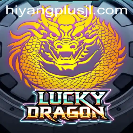 Unlocking the Mysteries of LuckyDragon: A Comprehensive Guide to HIYANGPLUS