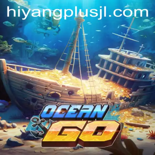 Explore the Exciting World of OceanGO with HIYANGPLUS