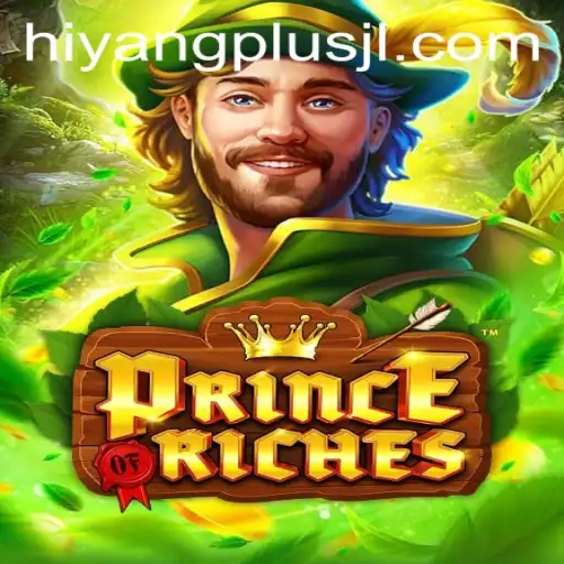 Exploring the Enchanting World of PrinceOfRiches: A Modern Gaming Odyssey