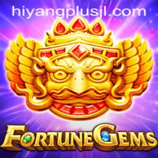 Exploring the Engaging World of FortuneGems: A Comprehensive Guide with HIYANGPLUS