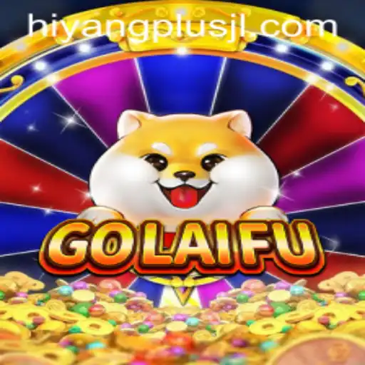 An In-Depth Look at GoLaiFu: The Innovative Game Captivating the World