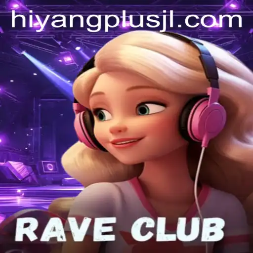 Unearthing the Rhythm: Exploring the Phenomenon of RaveClub and the HIYANGPLUS Experience