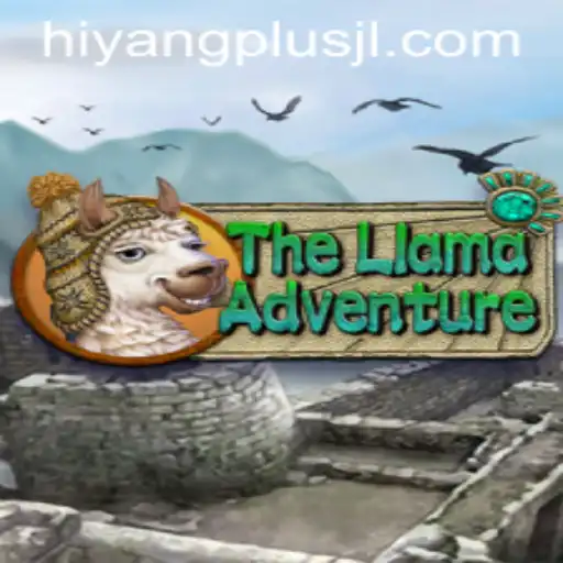 TheLlamaAdventure: Unveiling a New Era of Gaming with HIYANGPLUS
